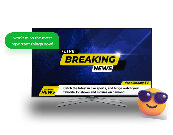 Apollo Group TV live breaking news broadcast on a big screen, with live sports and on-demand movies